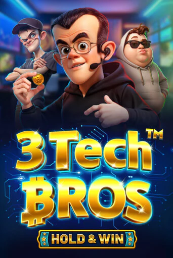3 Tech Bros - Hold & Win™