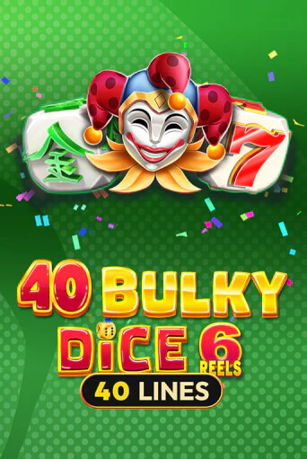 40 Bulky Dice 6 Reels