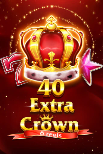 40 Extra Crown 6 Reels