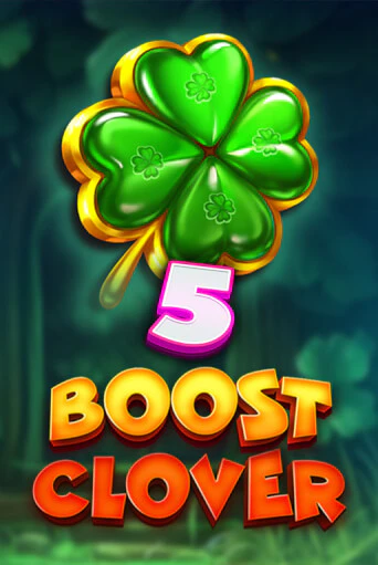 5 Boost Clover