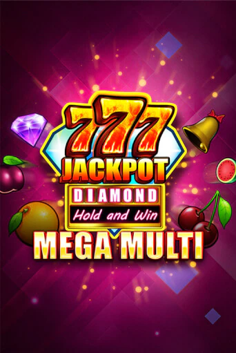 777 Jackpot Diamond Hold and Win Mega