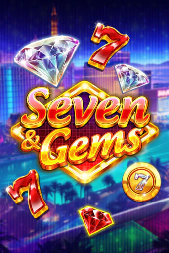 Seven and Gems