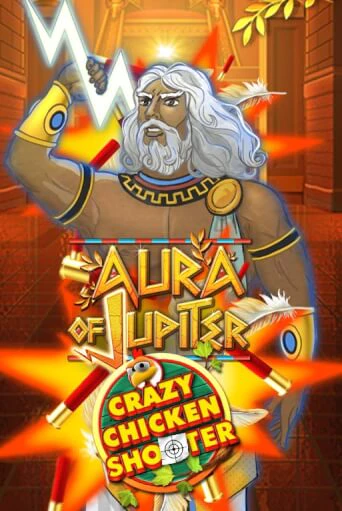 Aura of Jupiter Crazy Chicken Shooter