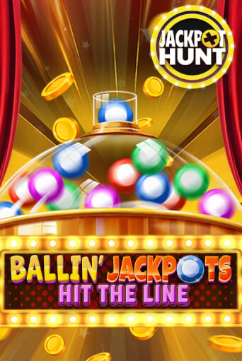 Ballin' Jackpots: Hit The Line