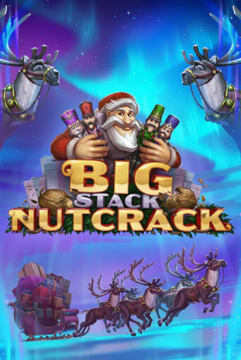 Big Stack Nutcrack