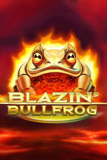 Blazin' Bullfrog