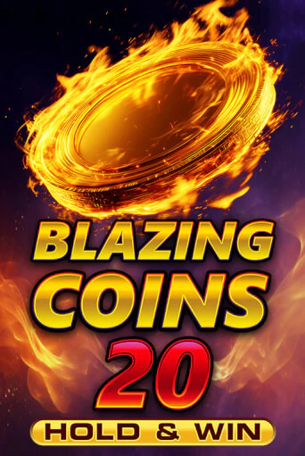 Blazing Coins 20 Hold & Win