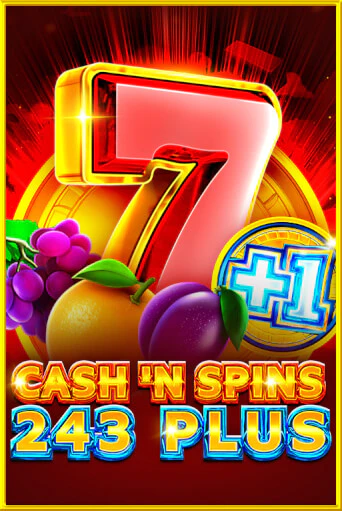 Cash'n Spins 243 Plus