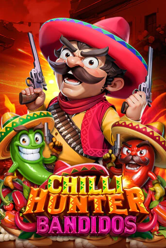 Chilli Hunter Bandidos