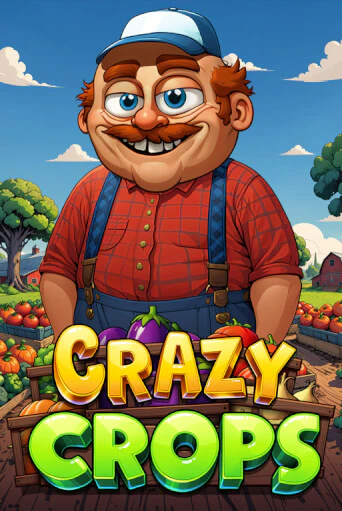 Crazy Crops