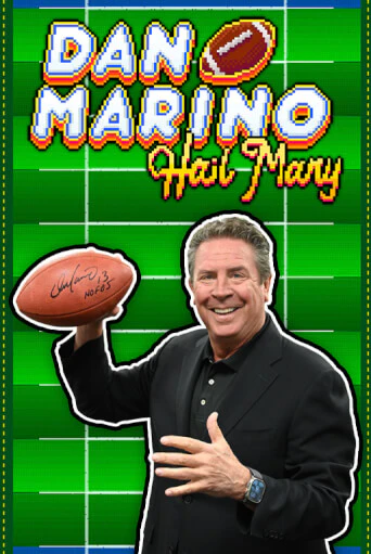 Dan Marino Hail Mary