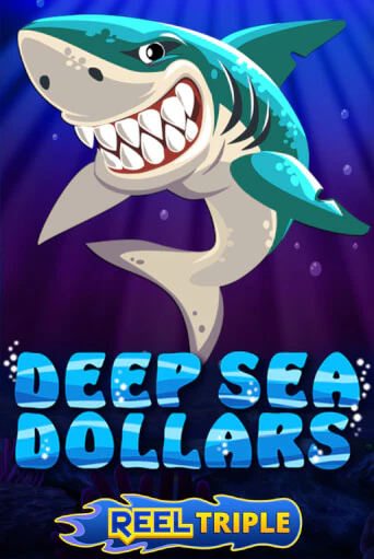 Deep Sea Dollars Reel Triple