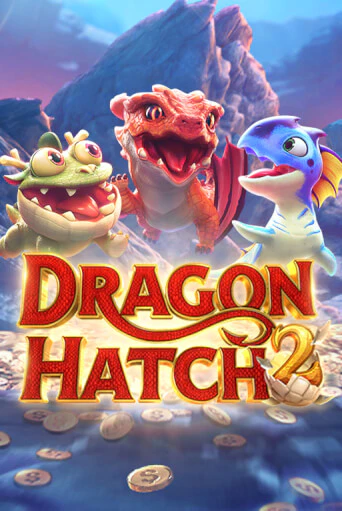 Dragon Hatch 2