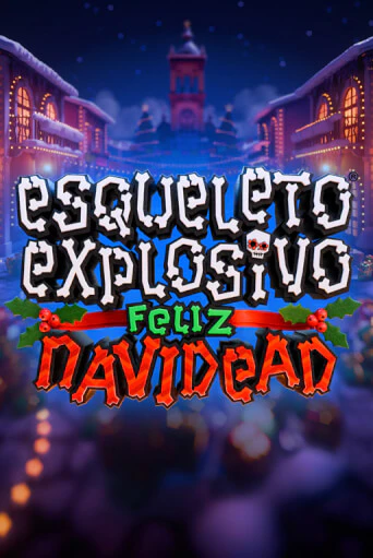 Esqueleto Explosivo: Feliz Navidead