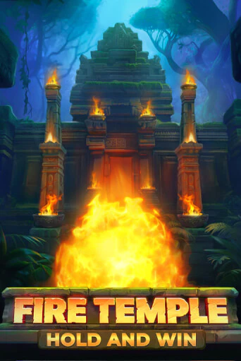 Fire Temple: Hold and Win