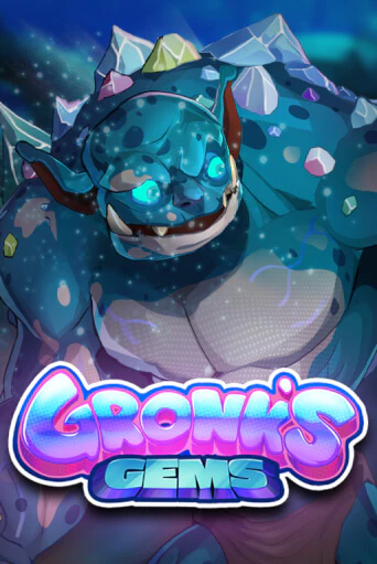 Gronk's Gems