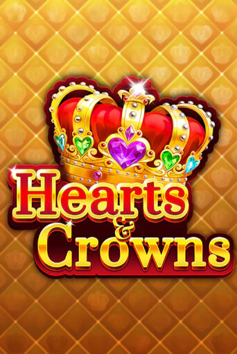 Hearts & Crowns