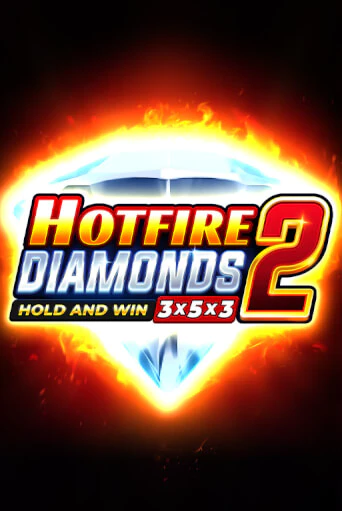Hotfire Diamonds 2