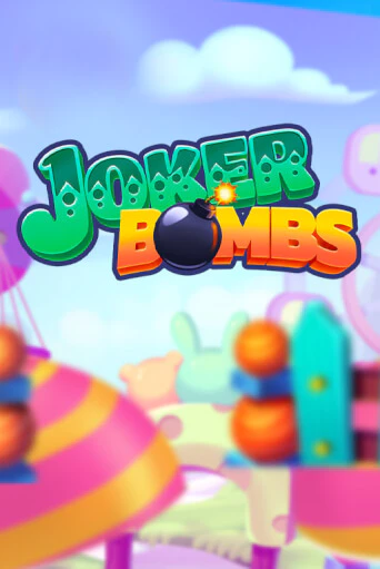 Joker Bombs