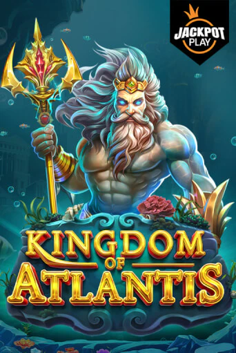 Kingdom of Atlantis Jackpot Play