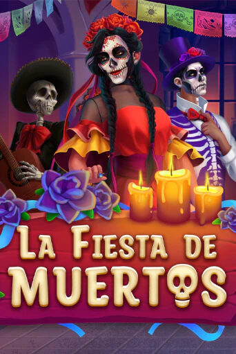 La Fiesta de Muertos