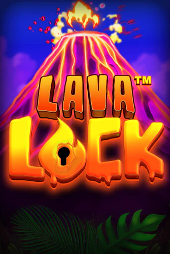 Lava Lock