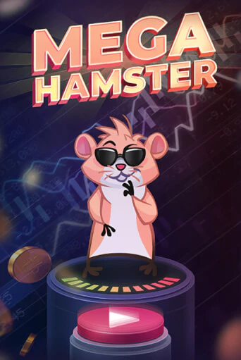 Mega Hamster
