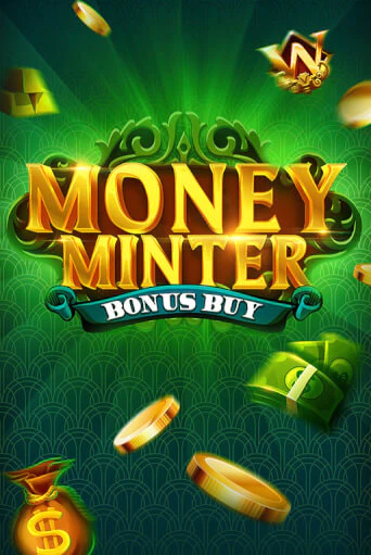Money Minter Bonus Buy