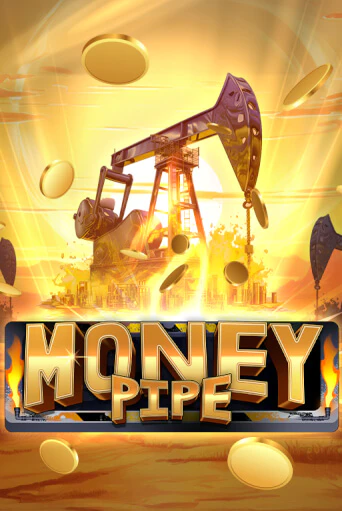 Money Pipe