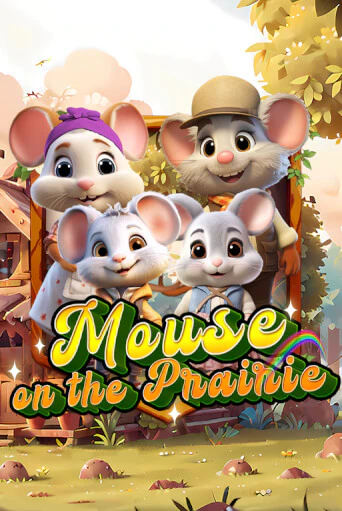 Mouse on the Prairie