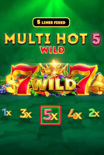 Multi Hot 5 Wild