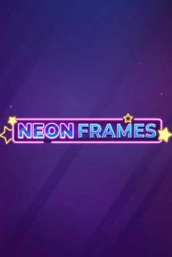 Neon Frames
