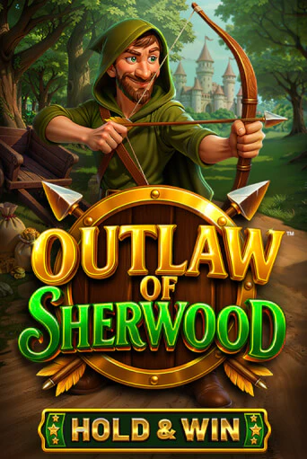 Outlaw of Sherwood – Hold & Win