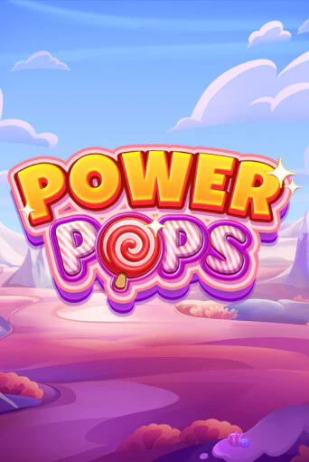 Power Pops