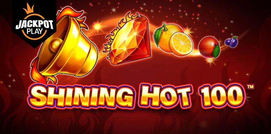 Shining Hot 100 Jackpot Play