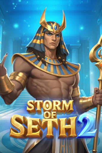 Storm Of Seth 2