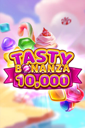 Tasty Bonanza 10,000