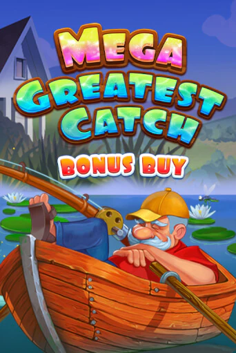 Mega Greatest Catch Bоnus Buy