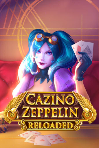Cazino Zeppelin Reloaded